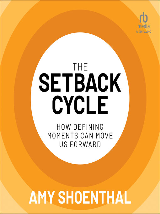 Title details for The Setback Cycle by Amy Shoenthal - Available
